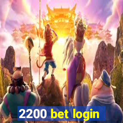 2200 bet login